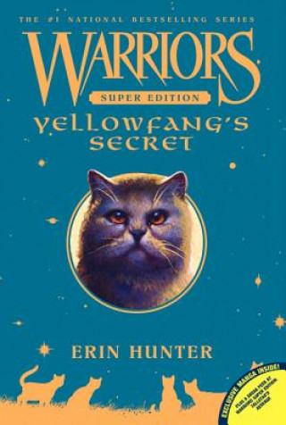 Carte Warriors Super Edition: Yellowfang's Secret Erin Hunter