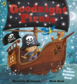 Kniha Goodnight Pirate Michelle Robinson
