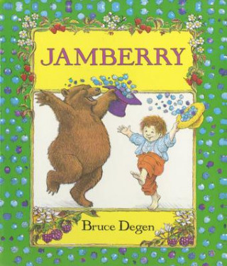 Könyv Jamberry Bruce Degen