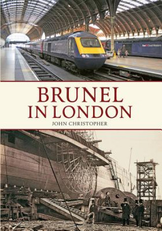 Carte Brunel in London John Christopher