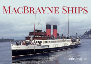 Kniha MacBrayne Ships Alistair Deayton Deyton