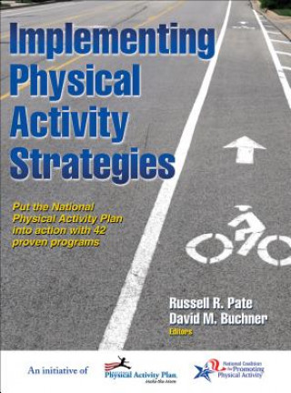 Book Implementing Physical Activity Strategies Russell Pate