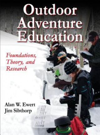 Knjiga Outdoor Adventure Education Alan Ewert