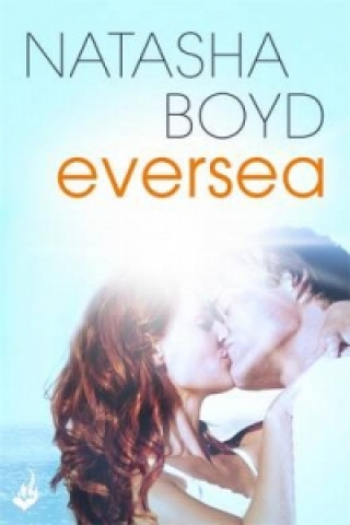 Kniha Eversea Natasha Boyd