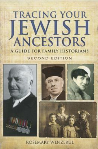Carte Tracing Your Jewish Ancestors Rosemary Wenzerul
