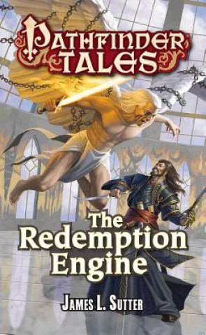 Book Pathfinder Tales: The Redemption Engine James L. Sutter