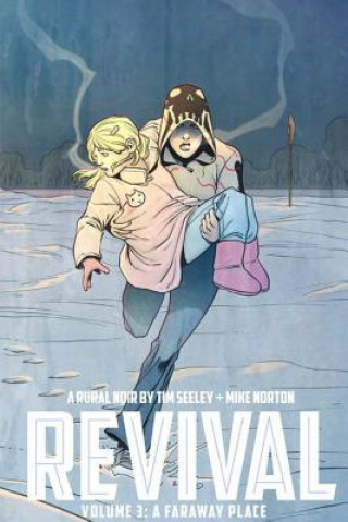 Книга Revival Volume 3: A Faraway Place Various