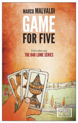 Kniha Game For Five Marco Malvaldi & Howard Curtis