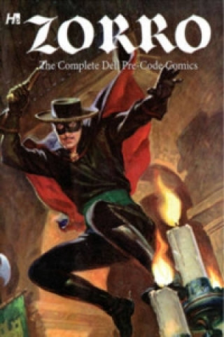 Kniha Zorro: The Complete Dell Pre-Code Comics Daniel Herman & Alberto Giolitti