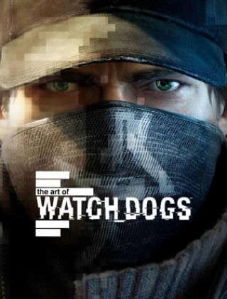 Book Art of Watch Dogs Andy McVittie