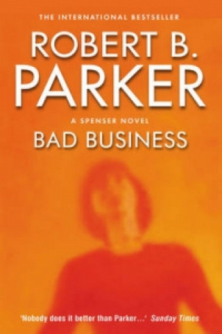 Carte Bad Business Robert B. Parker