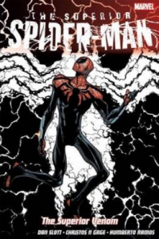 Carte Superior Spider-man Vol. 5: The Superior Venom Dan Slott & Christos Gage