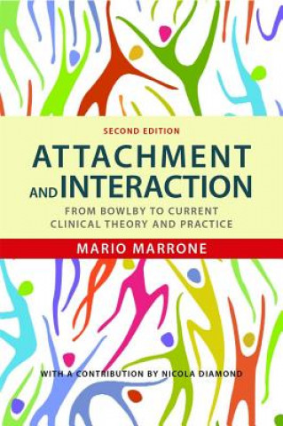 Könyv Attachment and Interaction Mario Marrone
