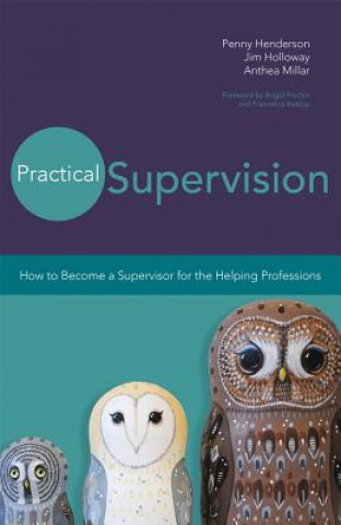 Kniha Practical Supervision Penny Henderson