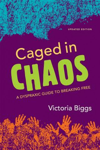 Kniha Caged in Chaos Victoria Biggs