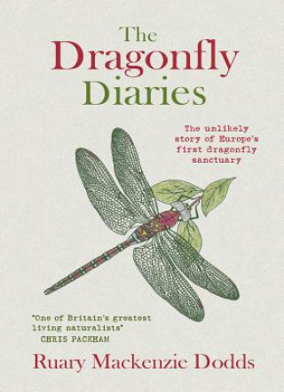 Buch Dragonfly Diaries Mackenzie Dodds Ruary
