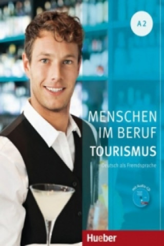 Книга Menschen Im Beruf - Tourismus A2 Anja Schümann