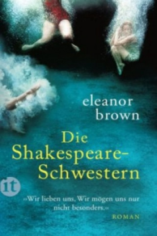 Kniha Die Shakespeare-Schwestern Eleanor Brown