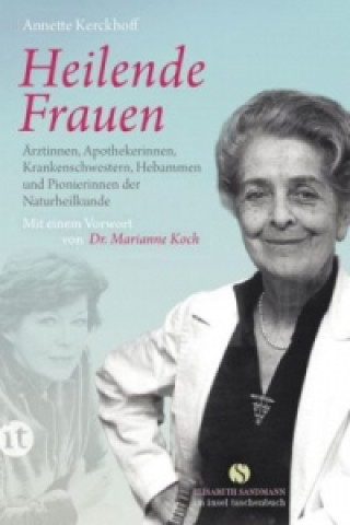 Kniha Heilende Frauen Annette Kerckhoff