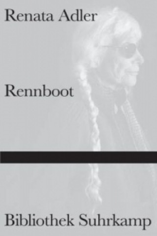 Kniha Rennboot Renata Adler