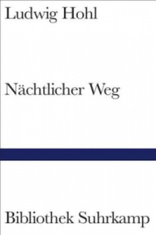 Knjiga Nächtlicher Weg Ludwig Hohl