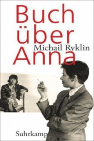 Kniha Buch über Anna Michail Ryklin