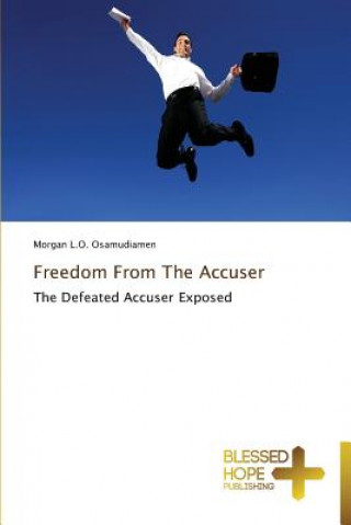 Kniha Freedom From The Accuser Morgan L.O. Osamudiamen