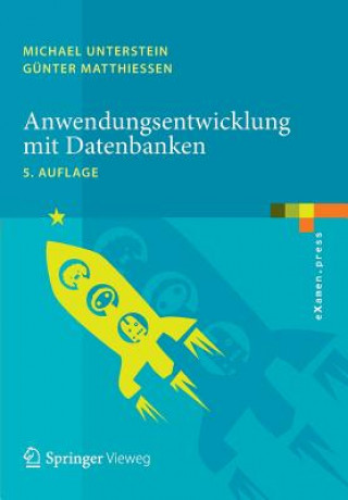 Könyv Anwendungsentwicklung Mit Datenbanken Michael Unterstein