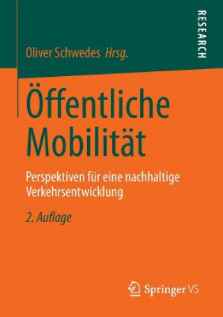 Könyv OEffentliche Mobilitat Oliver Schwedes