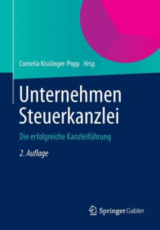 Könyv Unternehmen Steuerkanzlei Cornelia Kisslinger-Popp
