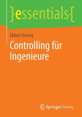 Książka Controlling fur Ingenieure Ekbert Hering