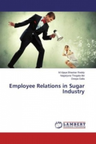 Carte Employee Relations in Sugar Industry M.Vijaya Bhaskar Reddy