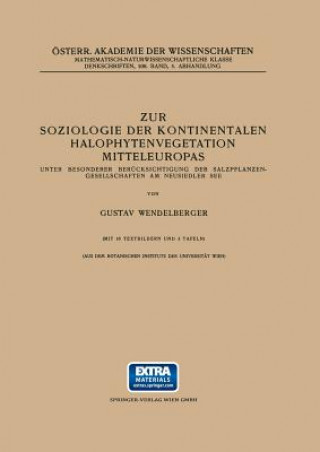 Kniha Zur Soziologie Der Kontinentalen Halophytenvegetation Mitteleuropas Gustav Wendelberger
