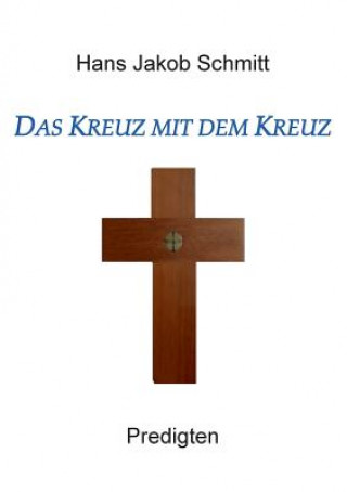 Libro Kreuz mit dem Kreuz Hans Jakob Schmitt