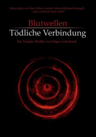 Книга Blutwellen Edgar Achenbach