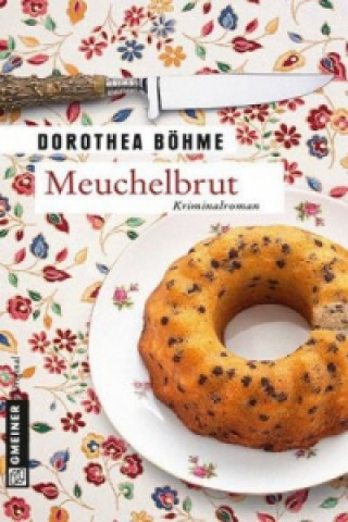 Knjiga Meuchelbrut Dorothea Böhme