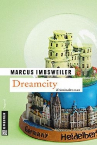 Kniha Dreamcity Marcus Imbsweiler