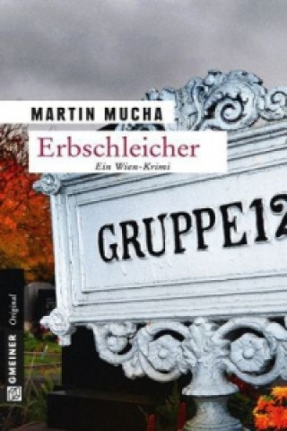 Книга Erbschleicher Martin Mucha