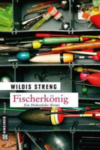 Kniha Fischerkönig Wildis Streng