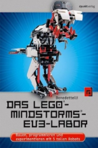Knjiga Das LEGO®-MINDSTORMS®-EV3-Labor Daniele Benedettelli