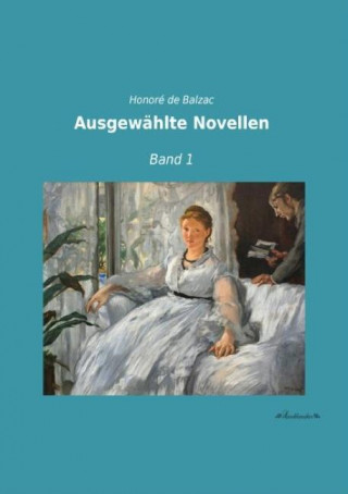 Książka Ausgewählte Novellen Honor  de Balzac