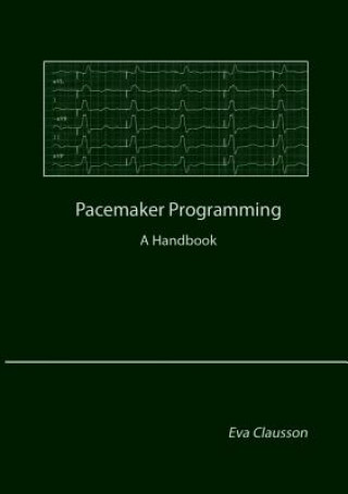 Kniha Pacemaker Programming Eva Clausson