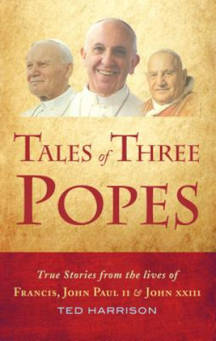 Knjiga Three Popes Ted Harrison