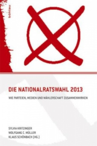 Book Die Nationalratswahl 2013 Sylvia Kritzinger