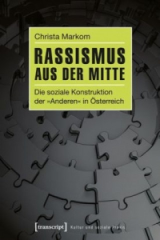 Kniha Rassismus aus der Mitte Christa Markom