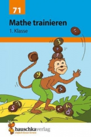 Könyv Übungsheft 1. Klasse - Mathe trainieren Helena Heiß