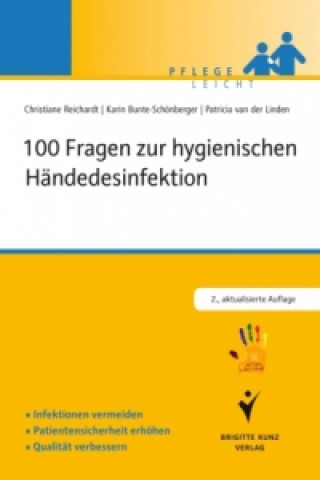 Libro 100 Fragen zur hygienischen Händedesinfektion Christiane Reichardt