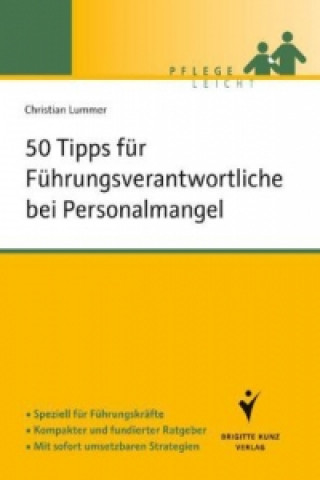 Könyv 50 Tipps für Führungskräfte bei Personalmangel Christian Lummer