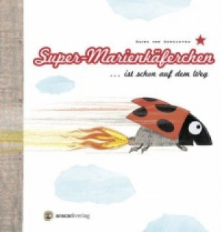 Kniha Super-Marienkäferchen... ist schon auf dem Weg 