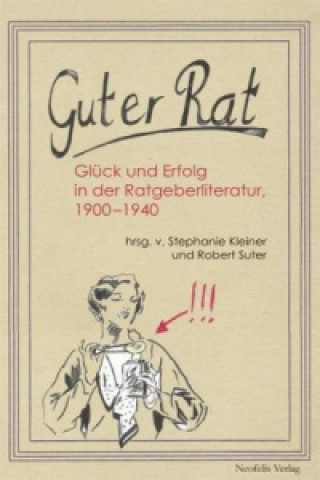 Kniha Guter Rat Stephanie Kleiner